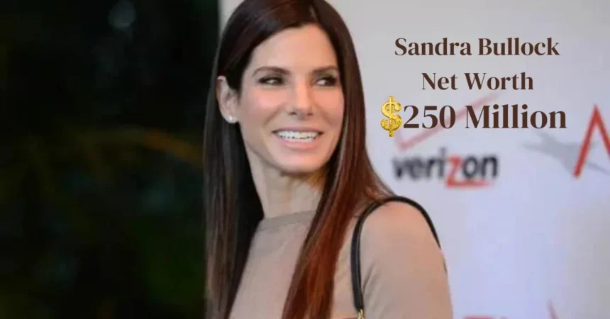 Sandra Bullock Net Worth